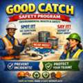 Good Catch Safety Program For Environmental Health And Safety