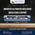 Flex Printer Sales, Spare Parts & Expert Service Support