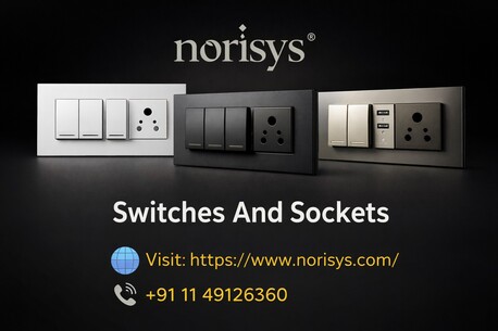New Delhi, Electronics, Best Switches For Modern Homes & Offices | Norisys
