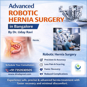 Bangalore, Health, Advanced Robotic Hernia Surgery In Bangalore By Dr. Uday Ravi