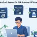 Complete Academic Support For PhD Scholars | MP Research Work