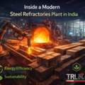 Inside A Modern Steel Refractories Plant In India: Technology, Capacity & Innovation.