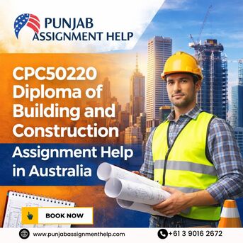 Sydney, Education, Build Better Grades With CPC50220 Diploma Of Building And Construction Assignment Help