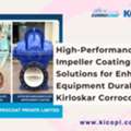 High-Performance Impeller Coating Solutions For Enhanced Equipment Durability