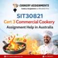 SIT30821 Certificate III In Commercial Cookery Online &ndash; Professional Assignment Help In Au