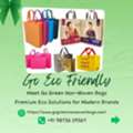 Eco Friendly Non Woven Bags &ndash; Go Green Non Woven Bags India