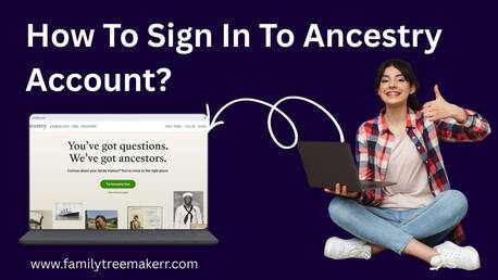 New York, Marketing, How To Sign In To Ancestry Account?