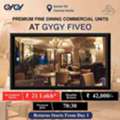 INR 3550000,  100 Sq. Meter,  GYGY FiveO Sector 50 Noida | Commercial Shops For Sale