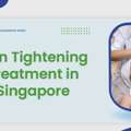 Professional Skin Tightening Treatment Singapore