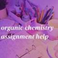 AUD 1,  Organic Chemistry Assignment Help &ndash; Accurate & Expert Academic Support