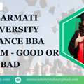 Sabarmati University Distance BBA Program - Good Or Bad