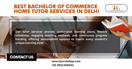 New Delhi, Education, Need Bachelor Of Commerce Home Tutor Services Delhi