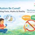 Can Autism Be Cured? Separating Facts, Myths & Reality