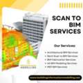 Get Affordable Scan To BIM Services For All Building Project Needs
