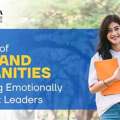 The Role Of Arts And Humanities In Building Emotionally Intelligent Leaders | Anjaneya Uni