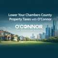 Lower Your Chambers County Property Taxes With O&rsquo;Connor