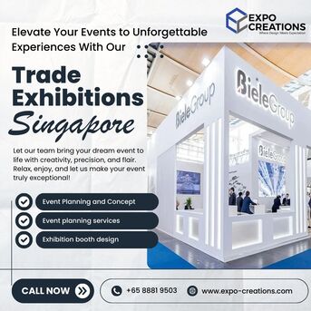 Singapore, Event Planning, Trade Exhibitions In Singapore -Expo Creation