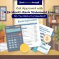 Get Approved With A 24 Month Bank Statement Loan &ndash; No Tax Returns Needed!
