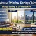 Residential Window Tinting Chicago &ndash; Energy Saving & UV Protection