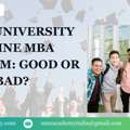 MAHE University Online MBA Program: Good Or Bad?