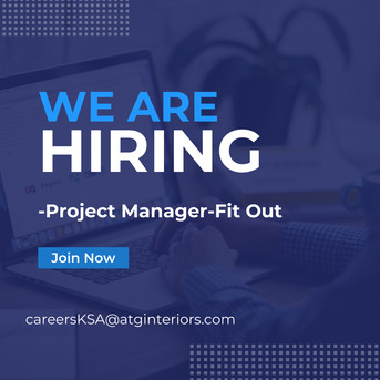 Riyadh, Jobs, We Are Looking For A Project Manager &ndash; Fitout, Riyadh-KSA
