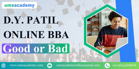 Mumbai, Lessons Offered, D.Y. Patil Online BBA &ndash; Good Or Bad?