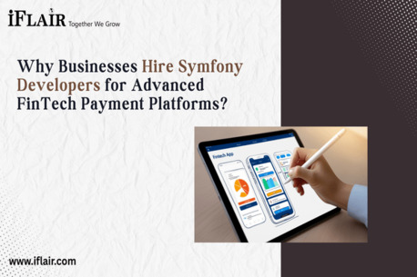 Ahmedabad, Computer, Why Businesses Hire Symfony Developers For Advanced FinTech Payment Platforms?