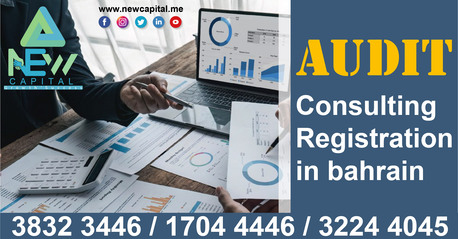 Manama, Business, Audit Consulting Registration In Bahrain & Report