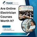 Are Online Electrician Courses Worth It?