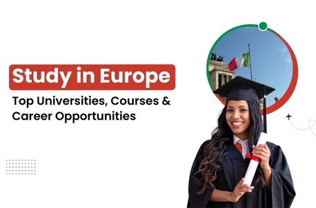 Mumbai, Education, Study In Europe For Indian Students &ndash; Apply Now