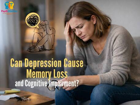London, Health, Can Depression Cause Memory Loss? Get Expert Help Today