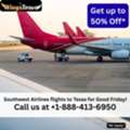 1-888-413-6950 Southwest Airlines Flights To Texas For Good Friday!