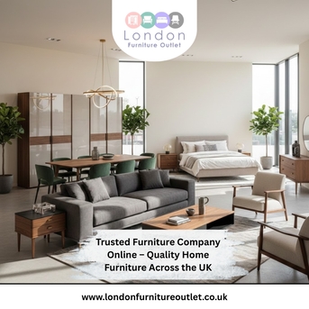 London, Furniture, Trusted Furniture Company Online &ndash; Quality Home Furniture Across The UK