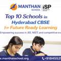 Top 10 Schools In Hyderabad CBSE For Future Ready Learning