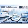 Simplify Your Benefit Plan With Expert 403B Audit Services