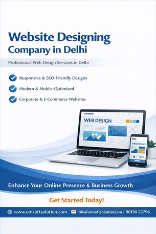 New Delhi, Web Design & Development, Website Designing Company In Delhi - OM SOFT SOLUTION