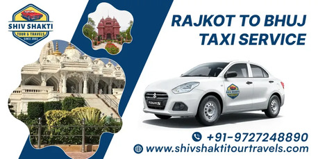 Ahmedabad, Travel, Rajkot To Bhuj Taxi Service - Shiv Shakti Tour & Travels