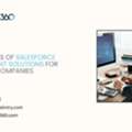 Top Benefits Of Salesforce Development Solutions For Growing Companies