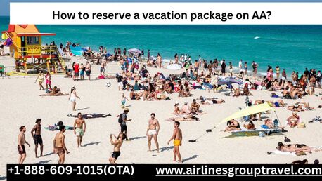 New York, Travel, How To Reserve A Vacation Package On AA?