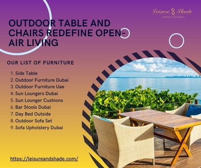 Dubai, Business, Outdoor Table And Chairs Redefine Open-Air Living