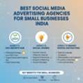 Best Social Media Advertising Agency For Small Businesses India