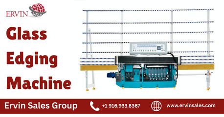 New York, Machinery, Spindle Glass Edging Machine &ndash; Precision Solutions For Modern Glass Fabrication