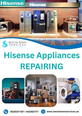 Dubai, Appliance Repair, HISENSE APPLIANCES REPAIRING SERVICE DUBAI