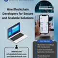 Hire Blockchain Developers For Secure And Scalable Solutions