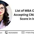 List Of MBA Colleges Accepting CMAT 2025 Score In India