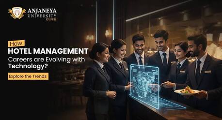 Mumbai, Education, How Hotel Management Careers Are Evolving With Technology? Explore The Trends | Anjaneya U