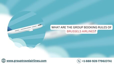 New York, Travel, What Are The Group Booking Rules Of Brussels Airlines?