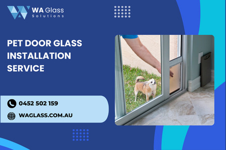 Perth, Business, Pet Door Glass Installation Service In Bennett Springs