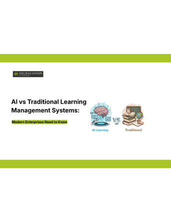 New Delhi, Technical, AI Vs Traditional Learning Management Systems: What Modern Enterprises Need To Know