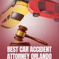 Best Car Accident Attorney In Orlando &ndash; Trusted Legal Representation